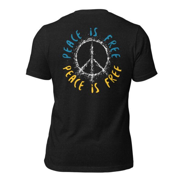 Unisex-T-Shirt Peace is free – Bild 23