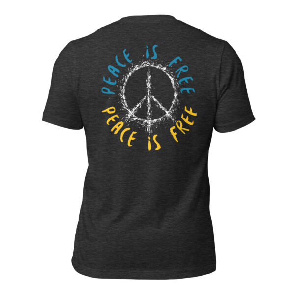 Unisex-T-Shirt Peace is free – Bild 29